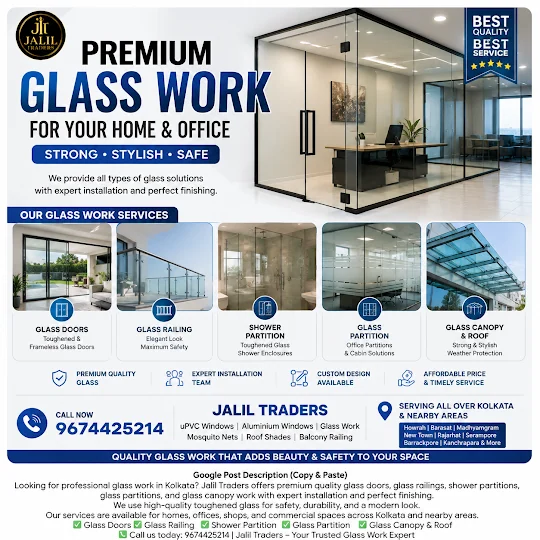 Premium Glass Work in Kolkata | Jalil Traders